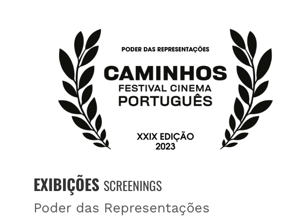 Caminhos do Cinema Português, XXIX edição 2023, exibições Poder das Representações